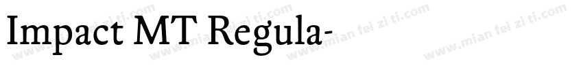 Impact MT Regula字体转换